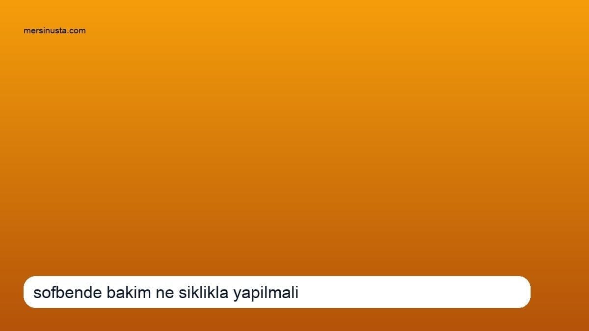 (0 501) 359 03 36 | Şofben Bakımı Ne Sıklıkla Yapılmalı? 2024 Rehberi